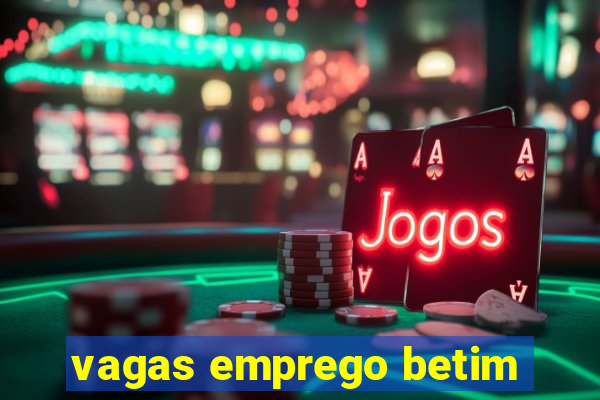 vagas emprego betim